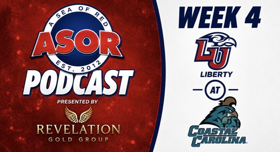 ASOR Podcast: Liberty blasts Ball State, #BeatCoastal Preview